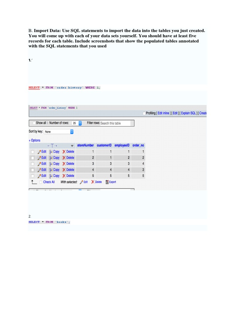 B. Import Data: Use SQL Statements To Import The Data Into The Tables ...