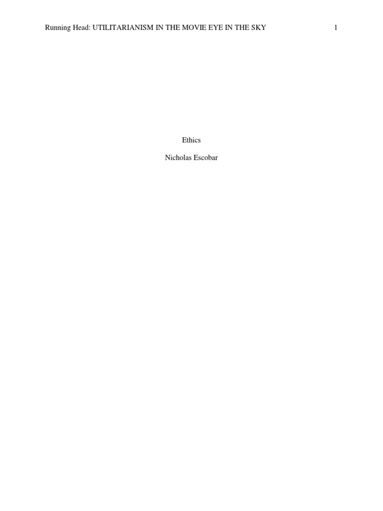 Utilitarianism in Eye in the Sky PDF Utilitarianism Virtue Ethics