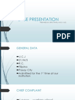 Case Presentation: Prepared By: Erick Rafel Anca, M.D