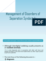 Management of Disorders of Separation Syndactyly