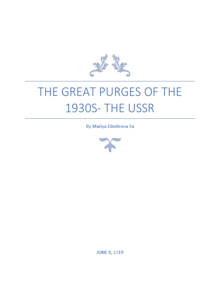 The Great Purges of The 1930s PDF Joseph Stalin Soviet Union
