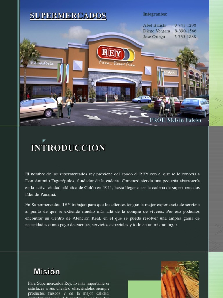 Supermercados Rey: Historia y Estrategias | PDF | Calidad (comercial ...