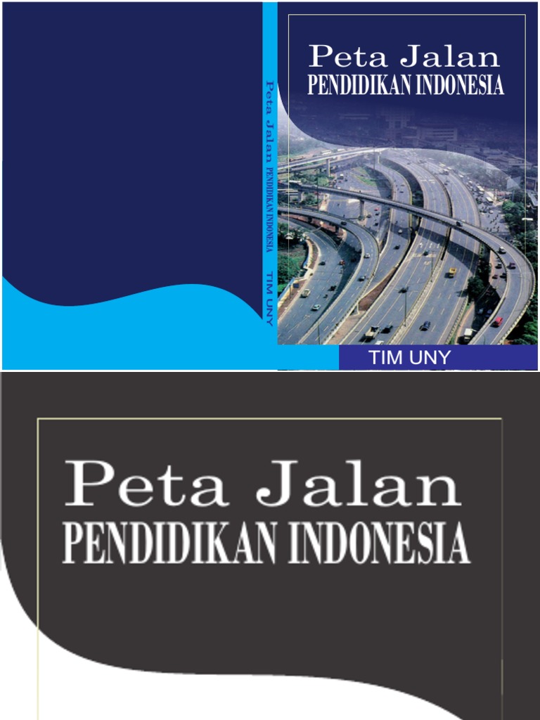 Buku Peta Jalan Pendidikan Indonesia | PDF