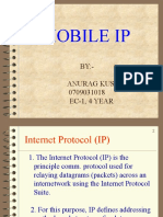 Mobile Ip: BY:-Anurag Kushwaha 0709031018 EC-1, 4 YEAR