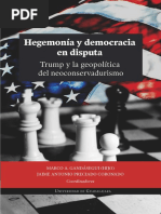 GANDÁSEGUI Marco - Hegemonía y Democracia. Trump y La Geopolít.del Neoconservadurismo