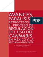 Avances, parálisis, retrocesos del proceso de regulación del uso del cannabis en México 