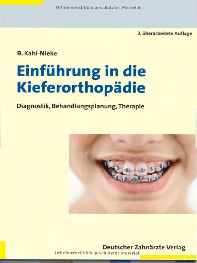 Dzav Kahl Nieke Einfuhrung In Die Kieferortopadie Diagnostik Behandlungsplanung Therapie 2010