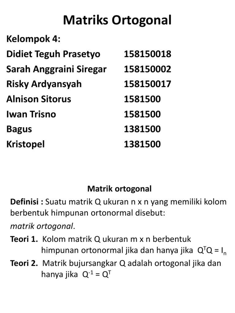 Materi Matriks Ortogonal Kel 4