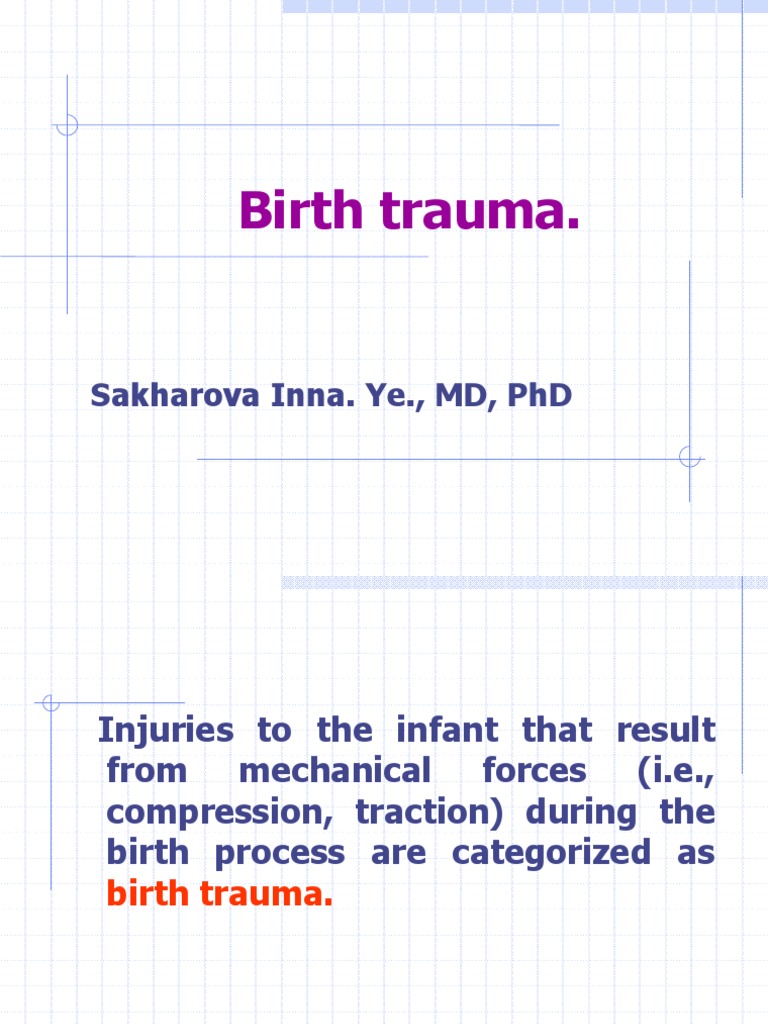 Birth Traumas 1 | PDF | Childbirth | Skull