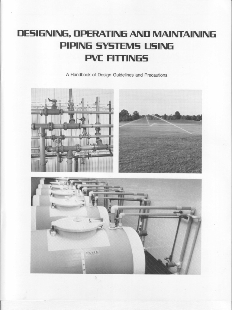 Guide to Designing, Operating, and Maintaining PVC Piping Systems Using PVC Fittings PDF