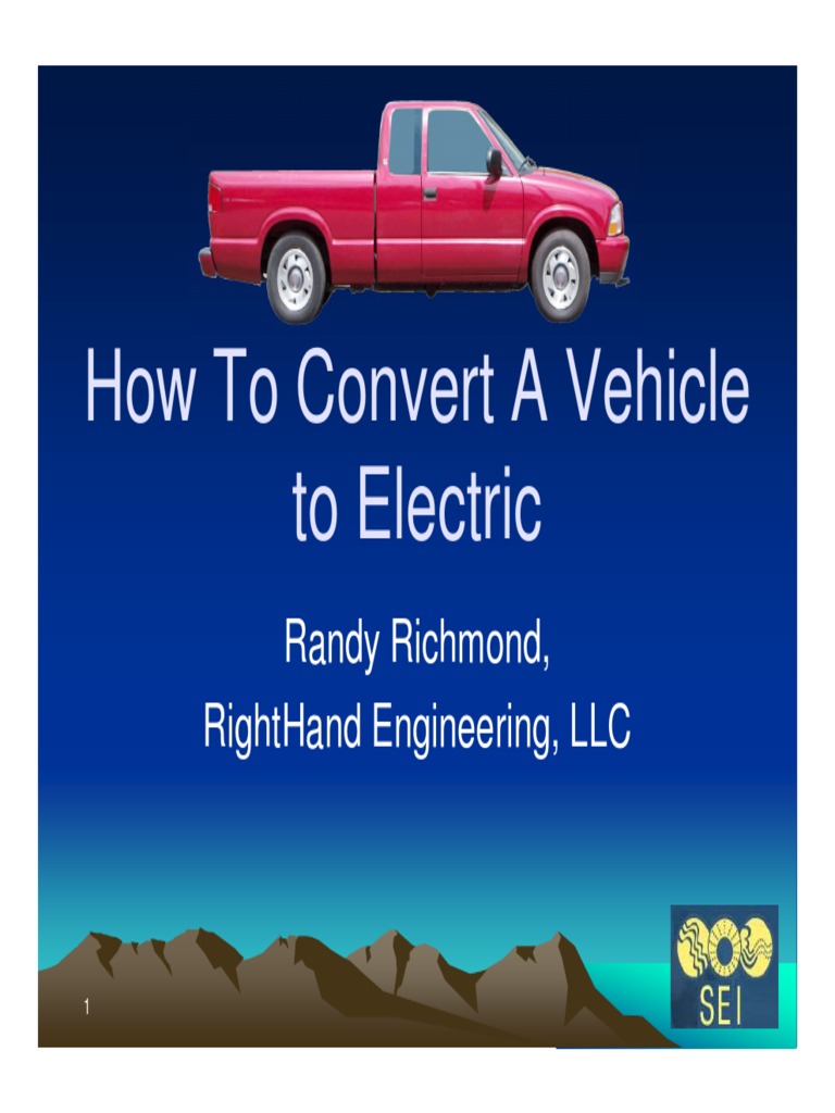 Brigham Joffs Electric Vehicle Conversion Design PDF Electric