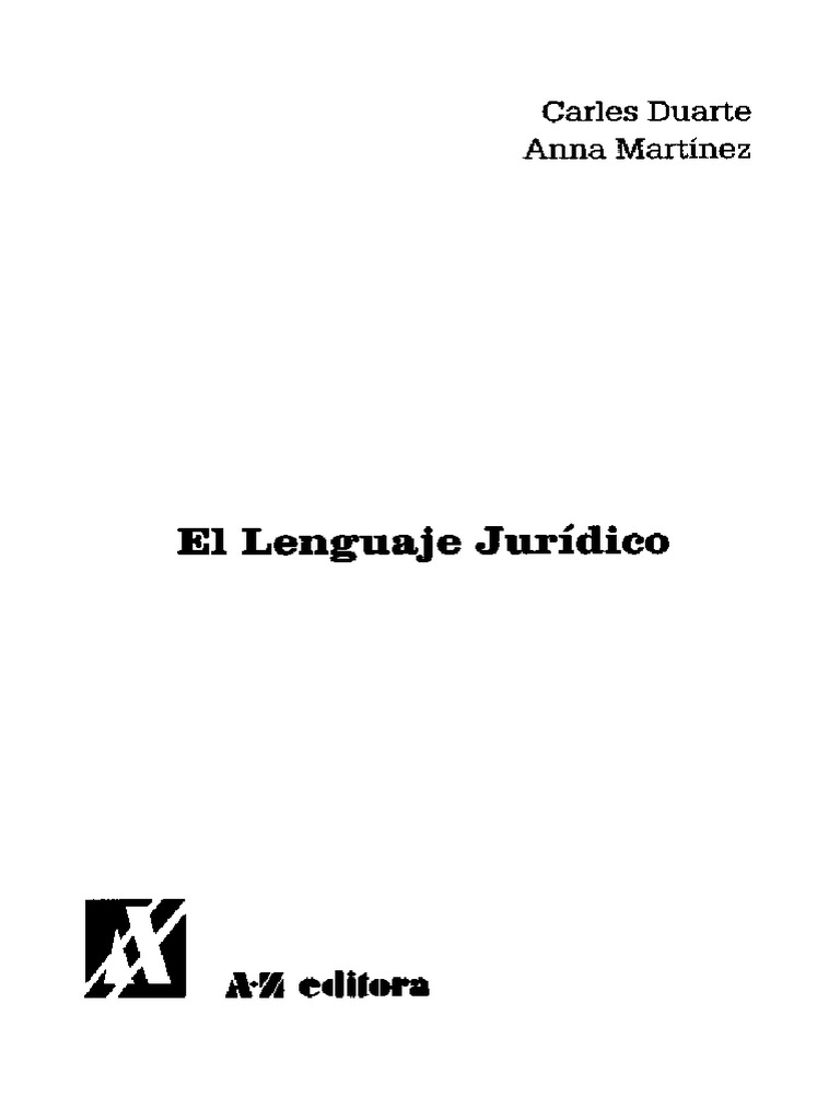 El Lenguaje Juridico Carles Duarte y Anna Martinez Dialecto Lingüística