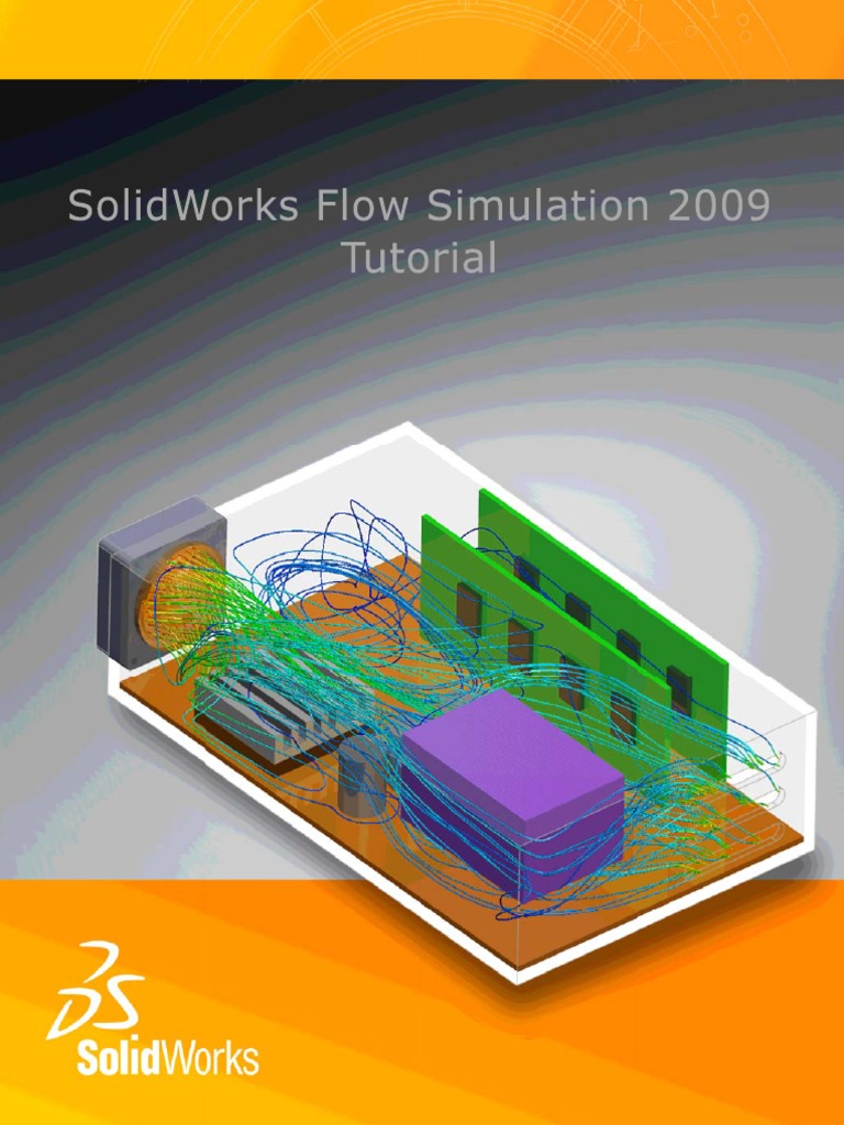 SolidWorks Flow Simulations 2009 Tutorial-2009 RUS | PDF
