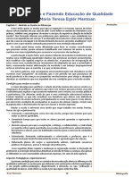 17 MANTOAN, M. T. E. Abrindo as Escolas Às Diferenças