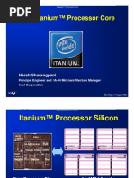 Intel® Itanium™ Processor Core: Harsh Sharangpani