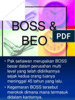Boss & Beo