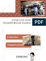 Evakuasi dan Transportasi Pasien