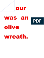 Honour Was An Olive Wreath