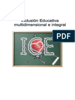 Inclusión Educativa Multidimensional y Orgánica