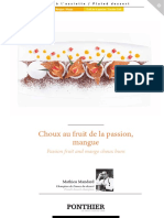Choux Au Fruit de La Passion, Mangue. Passion Fruit and Mango Choux Buns. Mathieu Mandard Champion de France Du Dessert French Dessert Champion
