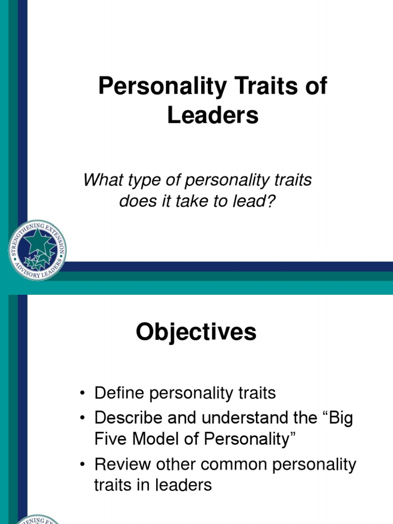 Key Personality Traits of Effective Leaders | PDF | Leadership ...