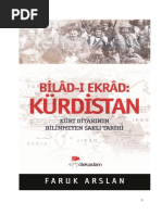 Kürdistan: Bilâd-I Ekrâd - Kürt Diyarının Bilinmeyen Saklı Tarihi