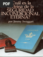 Cual Es La Doctrina de La Seguridad Incondicional Eterna Jimmy Swaggart PDF