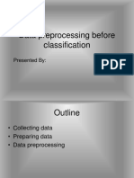 Data Preprocessing Before Classification: Presented by