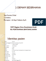 Kasus Kejang Demam Sederhana: Yuni Kartini, S.Ked 11310416 Perceptor: Dr. Aspri Sulanto, Sp.A