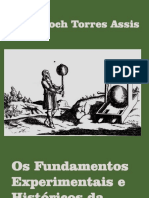 Os Fundamentos Experimentais e História Da Eletricidade Volume 01
