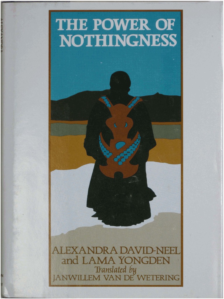 19 The Power Of Nothingness By David Neel S Tibet Dalai Lama