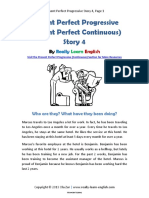 Present Perfect Progressive (Present Perfect Continuous) Story 4