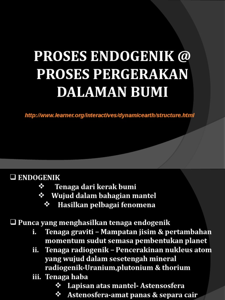 Proses Endogenik @ Proses Pergerakan Dalaman Bumi