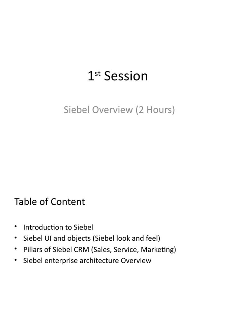 Siebel CRM Overview and Architecture | PDF