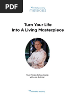 Turn Your Life Into A Living Masterpiece Masterclass by Jon Butcher Workbook