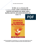 MLM de Big Al La Magia de Patrocinar Como Construir Un Equipo de Redes de Mercadeo Rapidamente Spanish Edition by Tom B