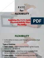 Applying The F.I.T.T. Formula To Physical Activity Plan For Flexibility