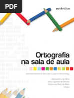 ORTOGRAFIA NA SALA DE AULA 