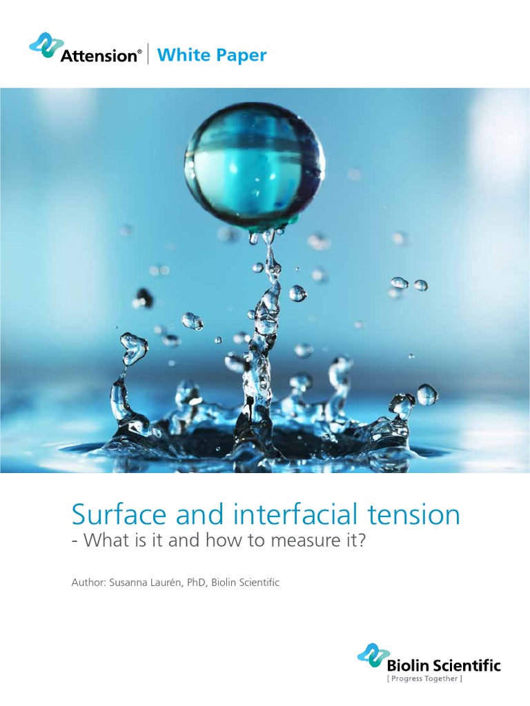 Surface and Interfacial Tension What Is It and How To Measure It PDF