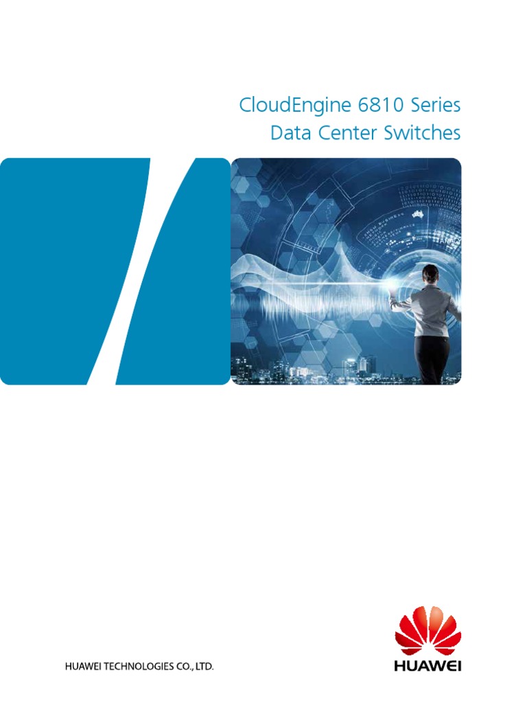 Huawei CloudEngine 6810 Series Data Center Switches | PDF | Network ...