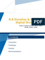 R.R Donelley & Sons: The Digital Division: Group 2: Aayushi, Anirudh, Karan, Pallavi, Ronak, Shivani, Sukirti