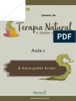 Semana Da Terapia Natural - Aula 1 A Cura Pelas Ervas PDF