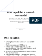 How To Publish A Research Manuscript: Sitti Wahyuni, MD, PHD, Dipl - Tropepid