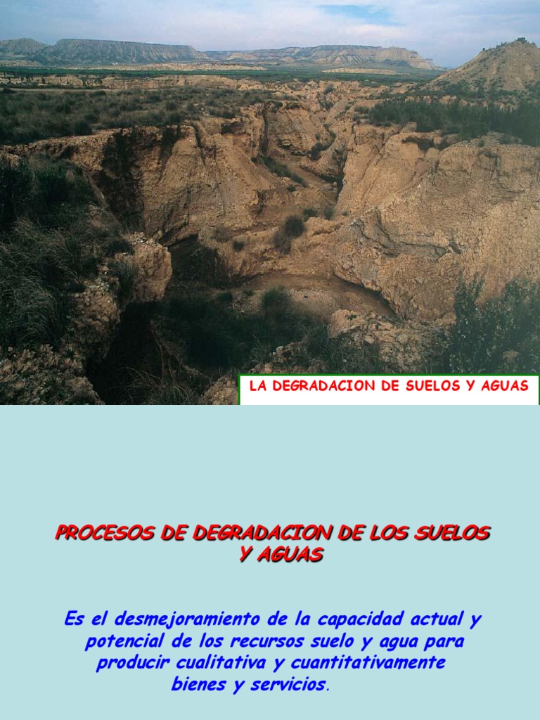 2 La Degradacion de Suelos y Agua PDF | PDF | Erosión | Suelo