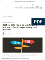 B2B vs. B2C ¿Cúal Es La Diferencia Entre Un Cliente Corporativo y Uno Masivo