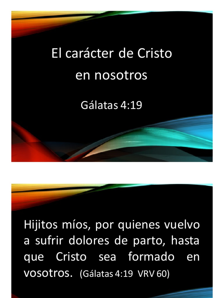 Formando el carácter de Cristo en nosotros | PDF