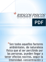 Riesgos Fisicos Powerpoint 160218224749