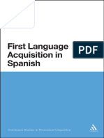 [Continuum Studies in Theoretical Linguistics] Socarras, Gilda - First Language Acquisition in Spanish _ a Minimalist Approach to Nominal Agreement (2011, Continuum International Publishing)