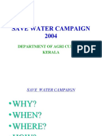 Save Water Campaign 2004: Department of Agri Culture Kerala