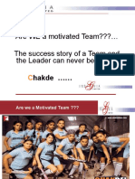 Are WE A Motivated Team??? The Success Story of A Team and The Leader Can Never Be Different